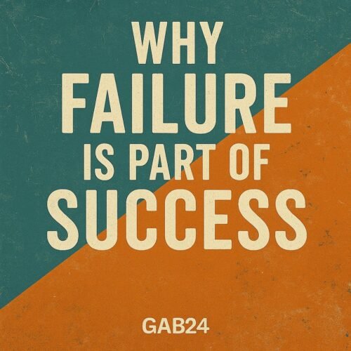 Why Failure Is Part of Success